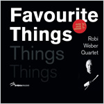 Robi Weber Quartet: Favourite Things