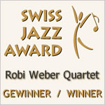 Robi Weber Quartet: Nominated For The Swiss Jazz Award 2009